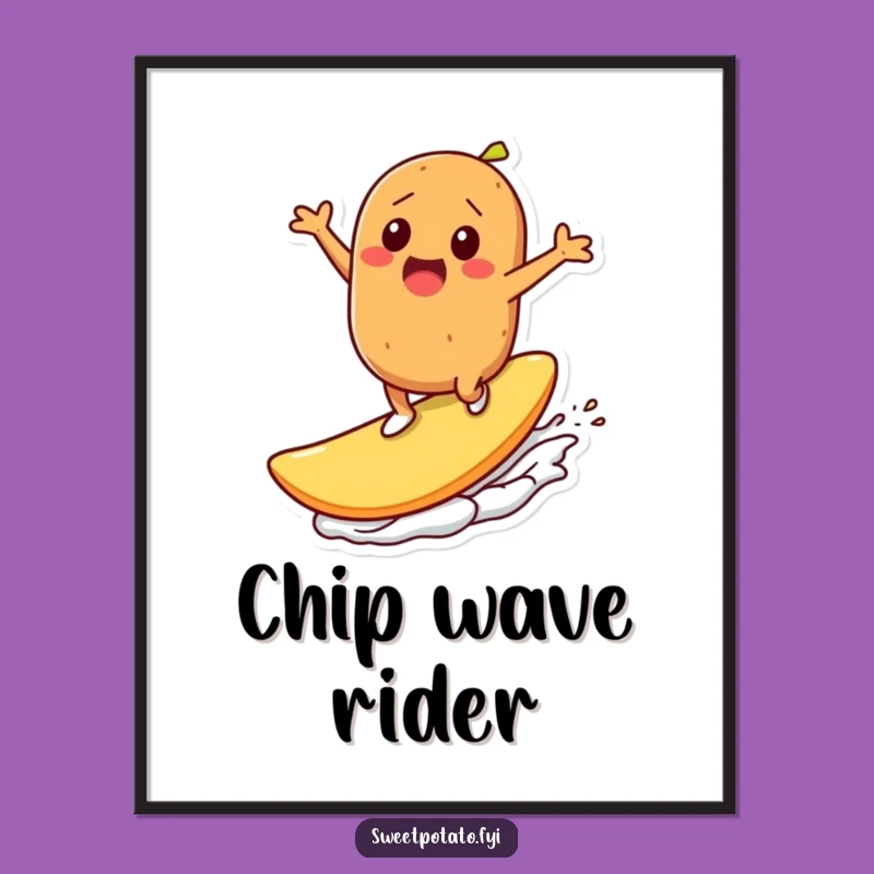 Funny Sweet Potato Chip Surfer Digital Art - Instant Humorous Gift for Decor