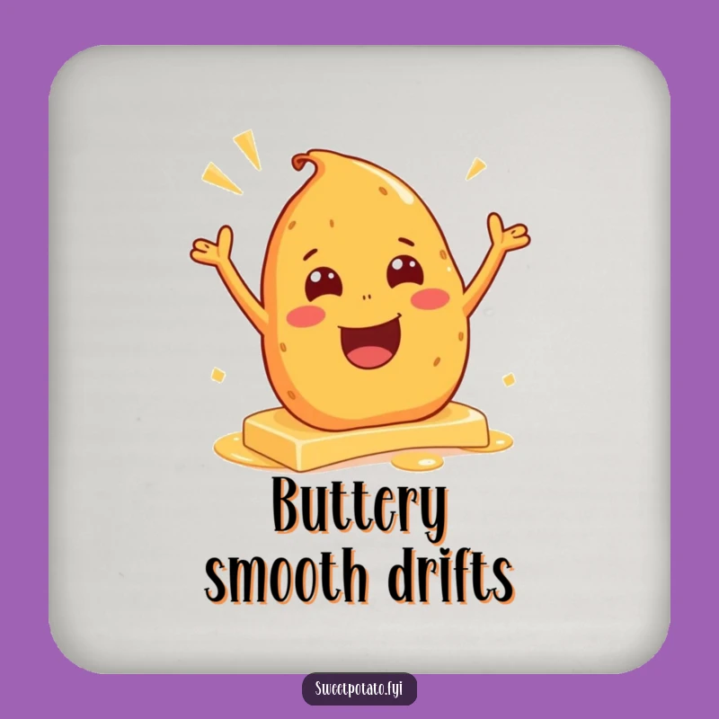 Funny Excited Sweet Potato Butter Slide Coaster – Table Protector Fun Gift