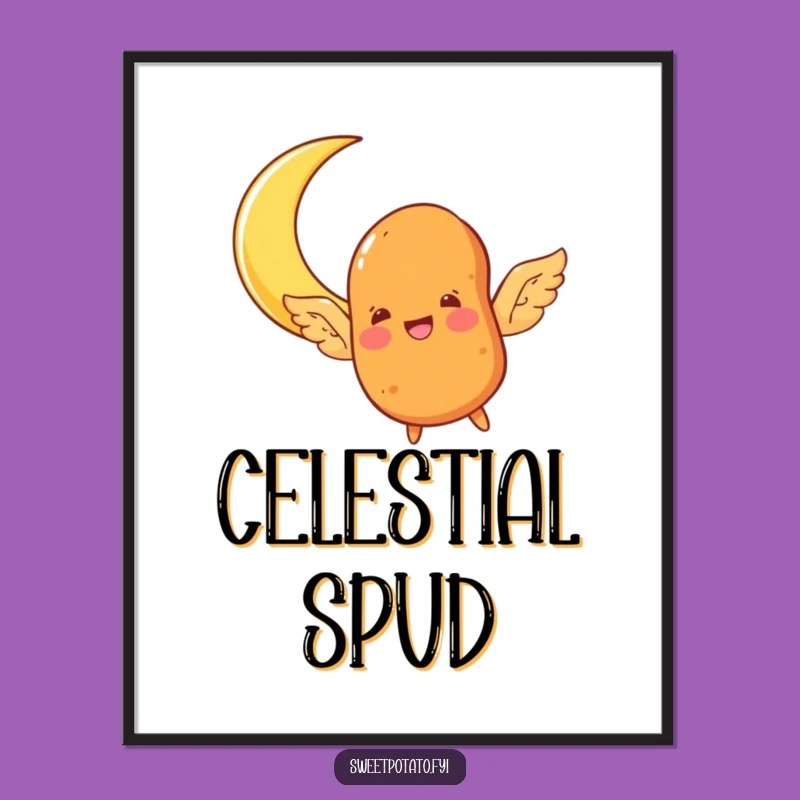 Funny Flying Sweet Potato Poster: Spud Wings Moon Art, Perfect Funny Gift for Dreamers