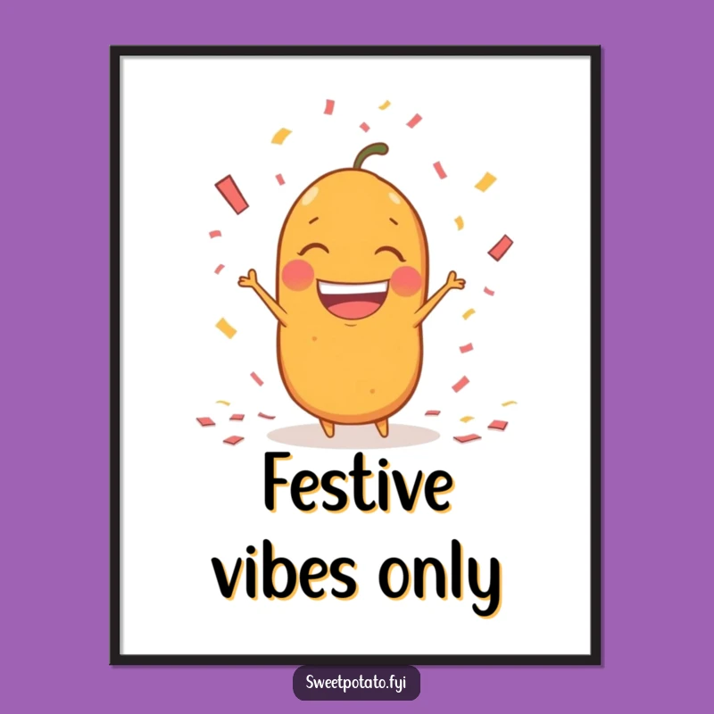 Funny Confetti Sweet Potato Poster: Excited Spud Party Art, Perfect Funny Gift