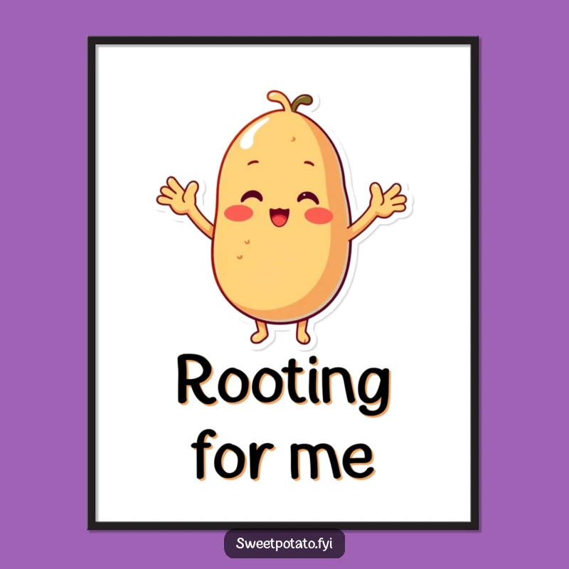 Funny Sweet Potato Cheers Poster - Tiny Arms, Big Spirit, Wall Art Gift!