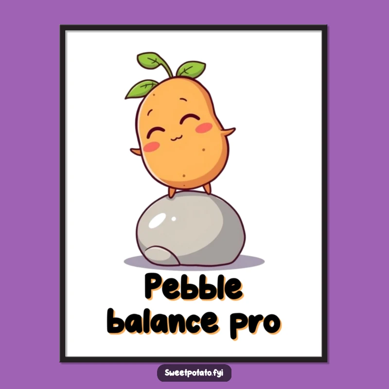 Funny Sweet Potato Wobble Poster: Hilarious Wall Art for Laughs