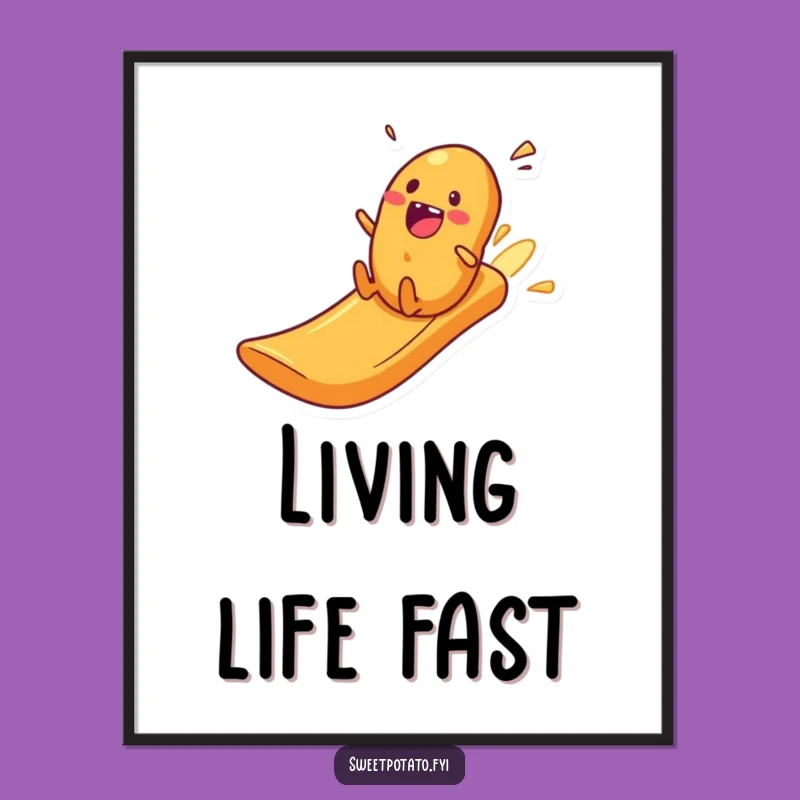 Funny Crisp Slide Poster: Excited Spud Thrill Art, Hilarious Decor Gift