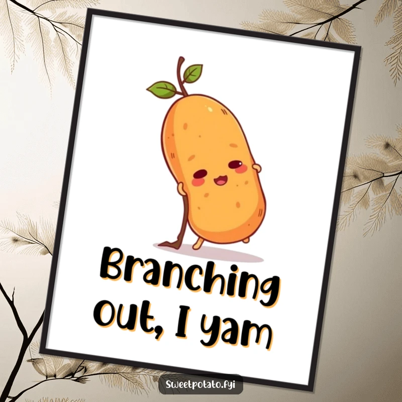 Funny Free Printable Wall Art showcasing a tenacious sweet potato character determinedly attempting to climb a small, challenging twig.