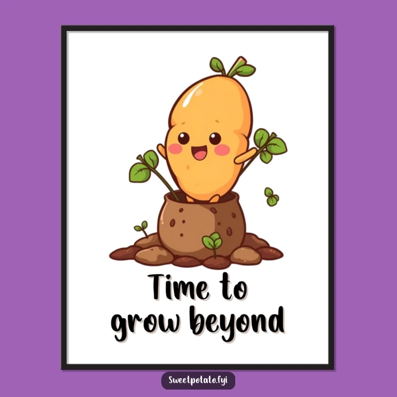 Funny Free Printable Wall Art: Sweet Potato Bursting from Soil Pot Art