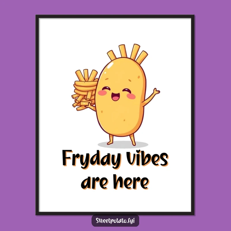 Funny Free Printable Wall Art: Sweet Potato's Epic Fry Balance!