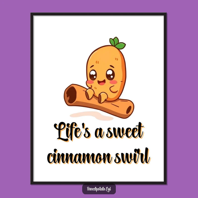 Free Printable Wall Art: Sweet Potato's Cinnamon Adventure - Hilarious Downloadable Decor