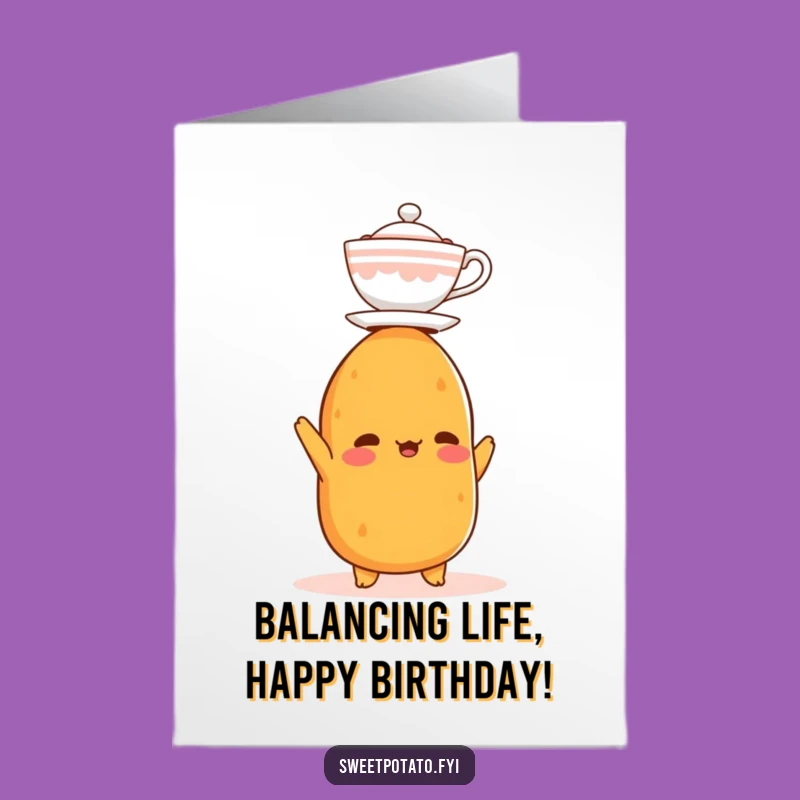 Funny Free Printable Birthday Card: Balancing Sweet Potato, Hilarious Downloadable Gift