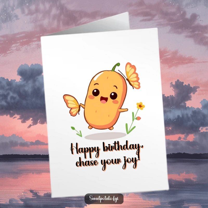 Funny Free Printable Birthday Card: A playful sweet potato character with a huge smile joyfully chases a fluttering butterfly.