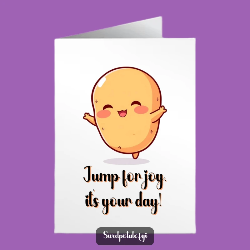 Free Printable Jumping Sweet Potato Birthday Card: Funny Downloadable Gift for Veggie Lovers