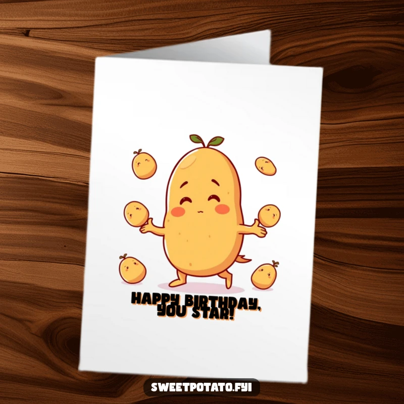 Funny Free Printable Birthday Card: Smiling sweet potato character expertly juggles several small potatoes with glee.