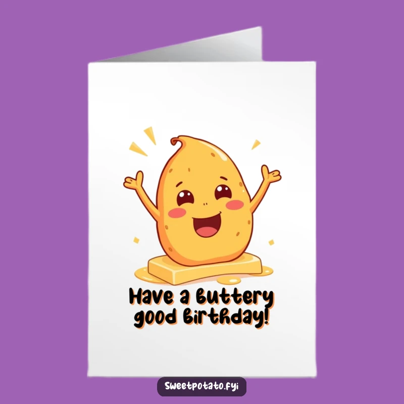 Free Printable Birthday Card: Slippery Sweet Potato - Funny Downloadable Gift