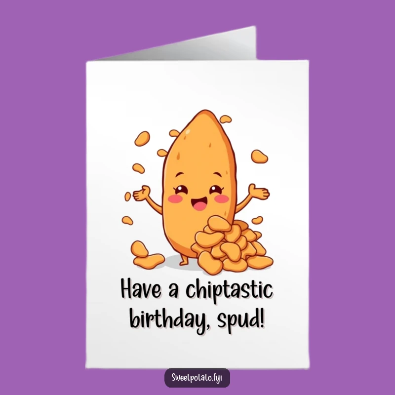 Free Printable Sweet Potato Chips Birthday Card - Proud Presentation Downloadable Gift