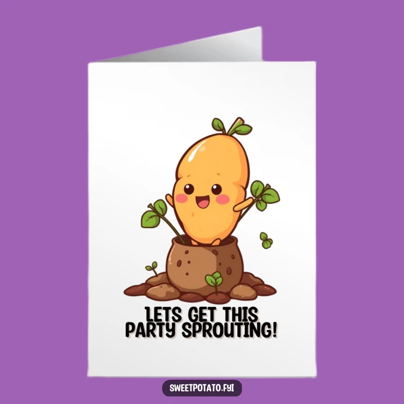 Free Printable Birthday Card: Bursting Sweet Potato - Fun Downloadable Gift