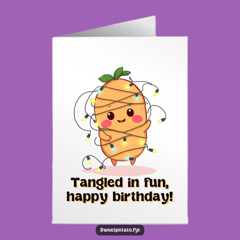 Funny Free Printable Birthday Card: Tangled Sweet Potato Lights, Hilarious Downloadable Gift Idea