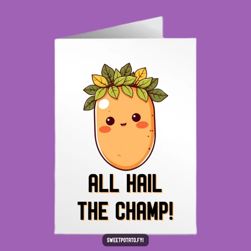 Free Printable Congrats Card: Leaf Crown Sweet Potato Royalty, Downloadable Gift