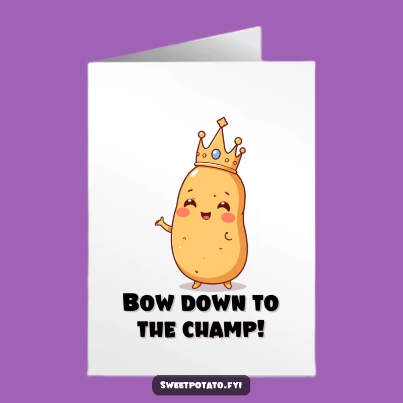 Free Printable Crowned Sweet Potato Congrats Card: Funny Downloadable Gift for VIPs
