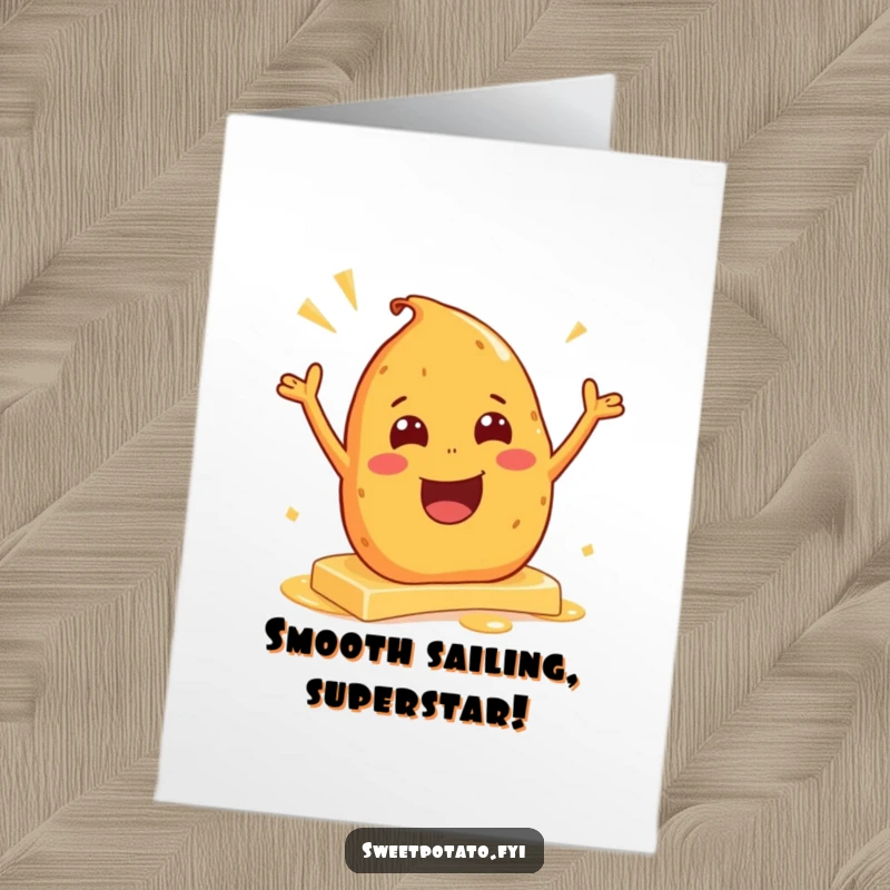 Funny Free Printable Congratulations Card: An excited sweet potato character comically slides with abandon on a pat of butter.
