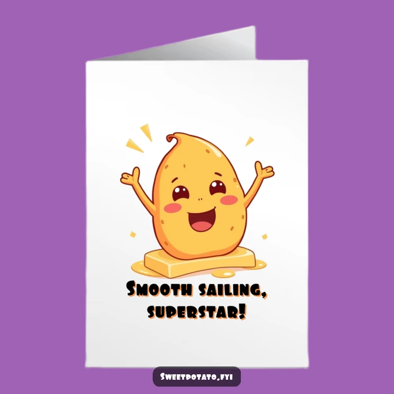 Free Printable Congrats Card: Butter Slide Sweet Potato - Humorous Downloadable