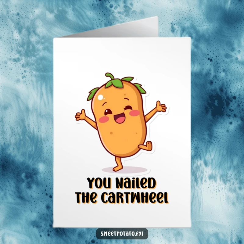 Funny Free Printable Sweet Potato Congratulations Card: a sweet potato doing a cartwheel, celebrating a fantastic accomplishment.