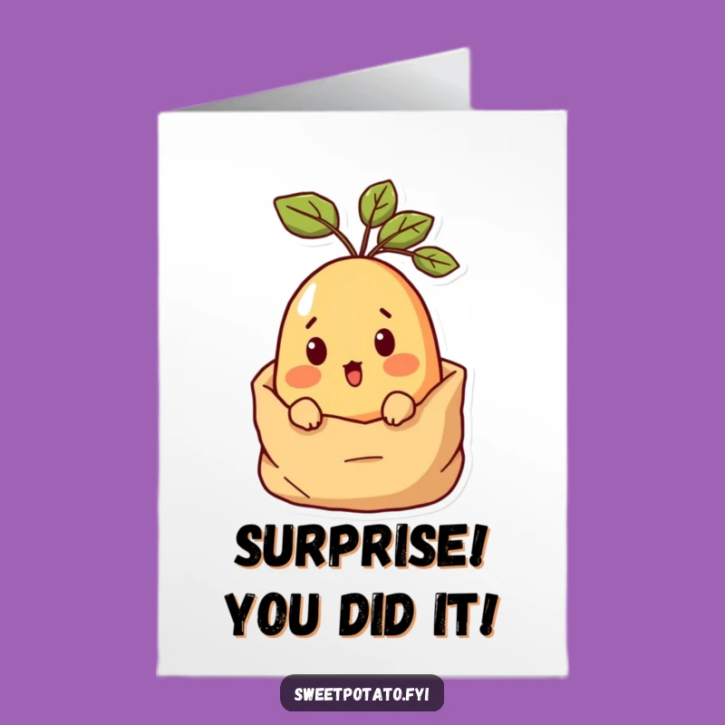 Free Printable Sweet Potato Surprise Congrats Card: Peeking Out Success Download