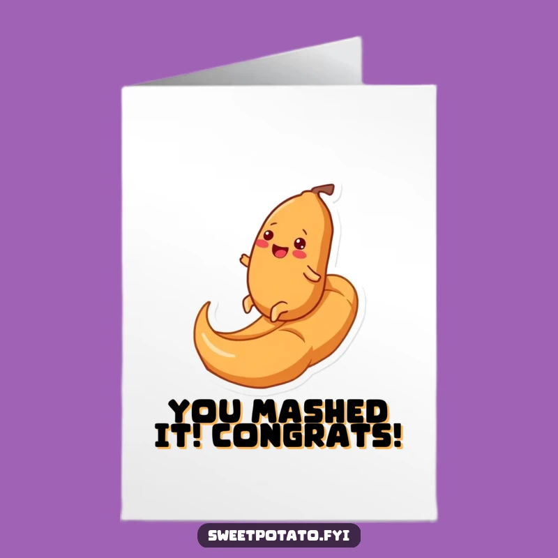 Free Printable Congrats Card: Sweet Potato's Uphill Battle - Funny Downloadable Message