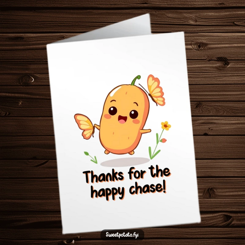 Funny Free Printable Thank You Card: A playful sweet potato character with a big smile chases a fluttering butterfly, a symbol of happy thanks.