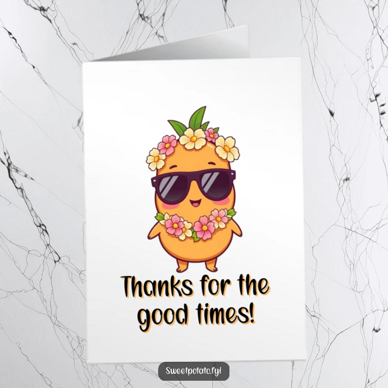 Funny Free Printable Thank You Card: Sweet potato character sporting sunglasses and lei, giving thanks from a tropical paradise.