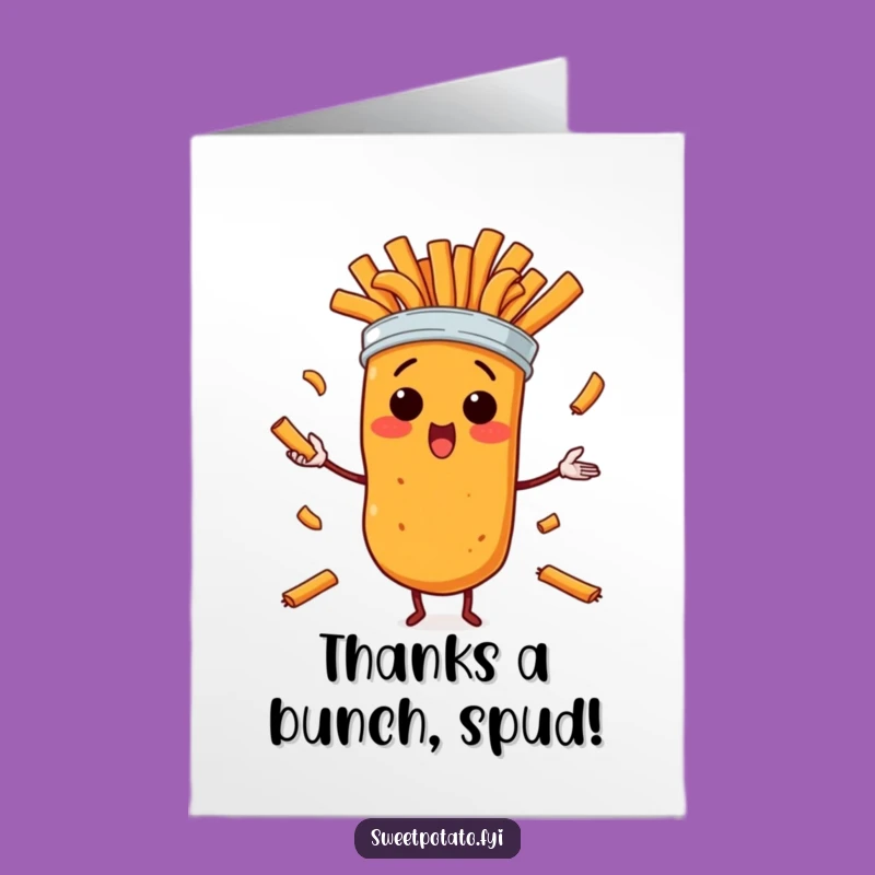 Free Printable Thank You: Juggling Sweet Potato Fries - Funny Downloadable Card