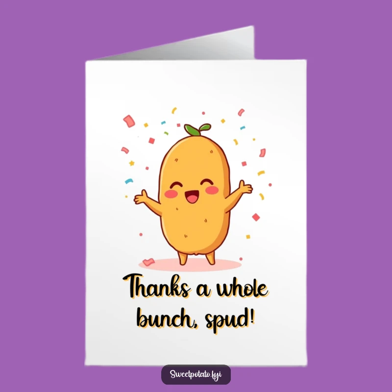 Free Printable Thank You Card: Sweet Potato Thanks Party - Funny Downloadable Gift