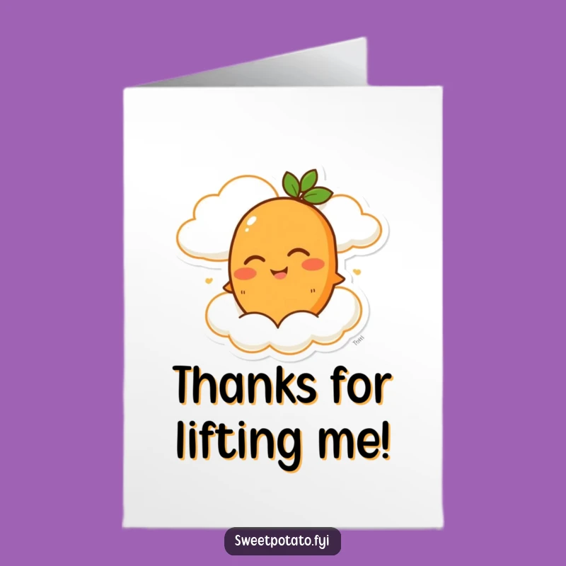 Free Printable Thank You: Sweet Potato Cloud Ride - Funny Downloadable Card