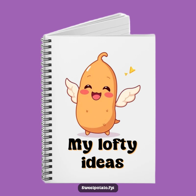Funny Sweet Potato Wing Attempt Notebook: Jot Down Your Dreams, The Perfect Funny Gift