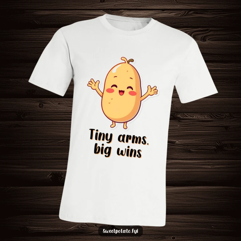 Funny t-shirt with a sweet potato character enthusiastically cheering, its comically small arms raised in celebration.